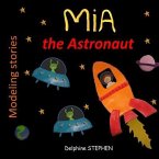 Mia the Astronaut