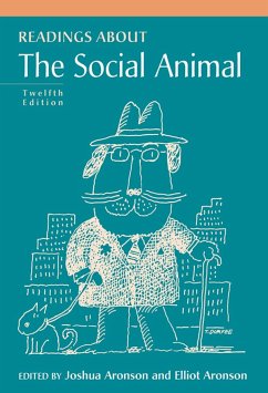 Readings about the Social Animal - Aronson, Joshua; Aronson, Elliot