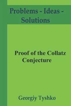 Proof of the Collatz Conjecture - Tyshko, Georgiy