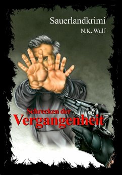 Schrecken der Vergangenheit (eBook, ePUB) - Wulf, Nadine Kim