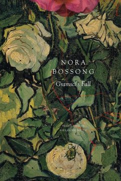 Gramsci's Fall - Bossong, Nora