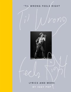 'Til Wrong Feels Right - Pop, Iggy