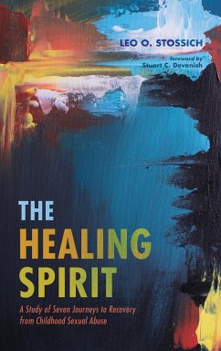 The Healing Spirit - Stossich, Leo O.