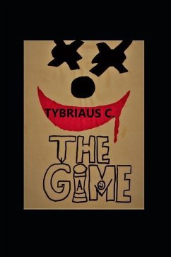 The Game - C, Tybriaus