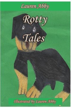 Rotty Tales - Abby, Lauren