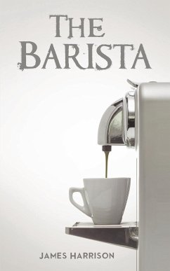The Barista - Harrison, James