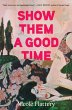 Show Them a Good Time - Bild 1