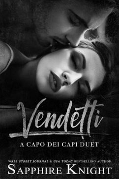 Vendetti: a capo dei capi duet - Knight, Sapphire