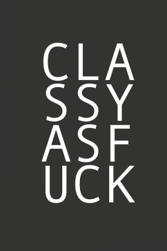 Classy as Fuck - Merchandise, Midwest
