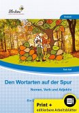 Den Wortarten auf der Spur: Nomen, Verb