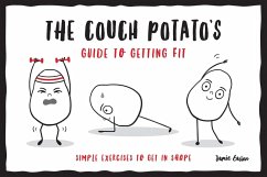 The Couch Potato's Guide to Staying Fit (eBook, ePUB) - Easton, Jamie