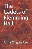 The Cadets of Flemming Hall