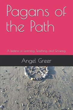 Pagans of the Path - Greer, Angel