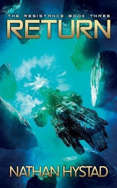 Return (the Resistance Book Three) - Hystad, Nathan