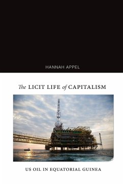 The Licit Life of Capitalism - Appel, Hannah