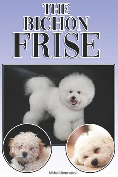 The Bichon Frise - Stonewood, Michael