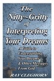 The Nitty Gritty of Interpreting Your Dreams