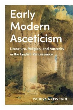 Early Modern Asceticism - McGrath, Patrick J