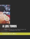 A Los Toros