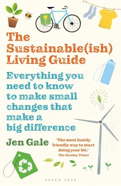 The Sustainable(ish) Living Guide - Gale, Jen