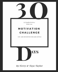 30 Days Motivation Challenge - Taylor, Terry; Taylor, Toya