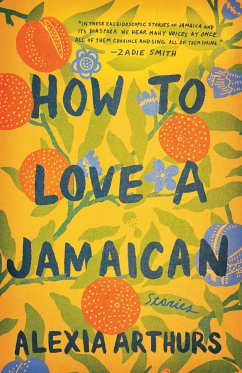 How to Love a Jamaican - Arthurs, Alexia