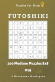 Puzzles for Brain - Futoshiki 200 Medium Puzzles 8x8 vol.16