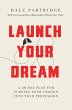 Launch Your Dream   Softcover - Bild 1