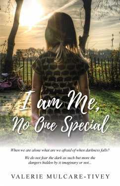 I Am Me, No One Special - Mulcare-Tivey, Valerie