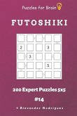 Puzzles for Brain - Futoshiki 200 Expert Puzzles 5x5 vol.14