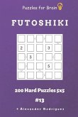 Puzzles for Brain - Futoshiki 200 Hard Puzzles 5x5 vol.13