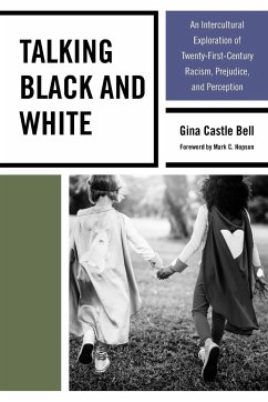 Talking Black and White - Bell, Gina Castle