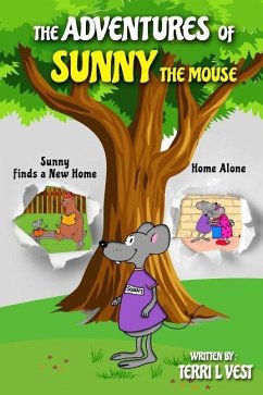 The Adventures of Sunny the Mouse - Vest, Terri L