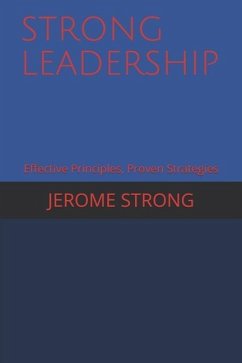 Strong Leadership - Strong, Jerome