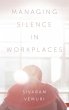 Managing Silence in Workplaces - Bild 1