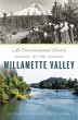 Environmental History of the Willamette... - Bild 1