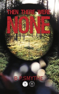 Then There Were None (eBook, ePUB) - Smythe, B.P.