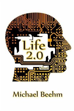 Life 2.0 - Beehm, Michael