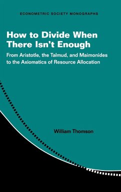 How to Divide When There Isn't Enough - Thomson, William