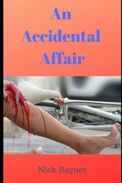 An Accidental Affair - Rayner, Nick