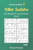 Puzzles for Brain - Killer Sudoku 400 Medium to Hard Puzzles 10x10 vol.26