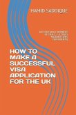 How to Make a Successful Visa Application for the UK