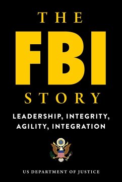 The FBI Story - U.S. Department of Justice