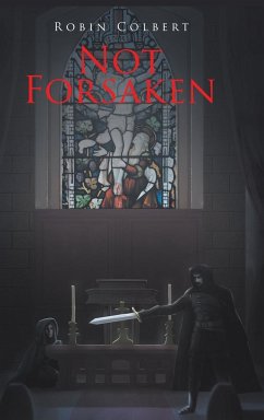 Not Forsaken - Colbert, Robin