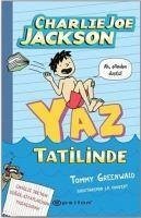 Charlie Joe Jackson Yaz Tatilinde Ciltli - Greenwald, Tommy