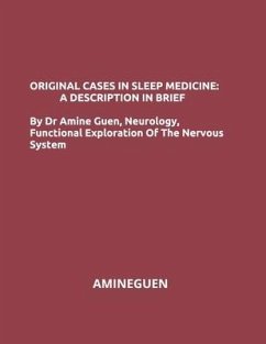 Original Cases in Sleep Medicine - Guen, Amine