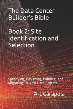 The Data Center Builder's Bible - Book 2 - Carapola, Art