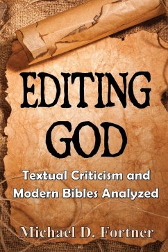 Editing God - Fortner, Michael D