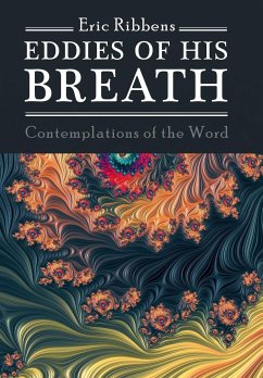 Eddies of His Breath - Ribbens, Eric