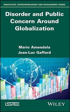 Disorder and Public Concern Around Globalization - Amendola, Mario; Gaffard, Jean-Luc
